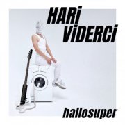 Hari Viderci - hallosuper (0224) Hi-Res