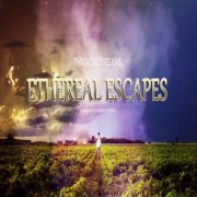 Physical Dreams - Ethereal Escapes (2021)