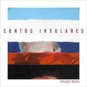 Thiago Righi - Contos Insulares (2020)