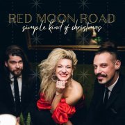 Red Moon Road - A Simple Kind of Christmas (2020)