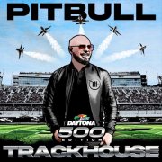 Pitbull - Trackhouse (Daytona 500 Edition) (2024) [E-AC-3 JOC Dolby Atmos]