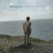 Bob Barrick - Wildflower Runner (2016)