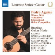 Pedro Aguiar - Pereira, Villa-Lobos, Reis & Others: Works for Guitar (2020) [Hi-Res]