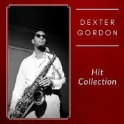 Dexter Gordon - Hit Collection (2021)