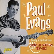 Paul Evans - Sitting in the Back Seat: Complete Masters (1957-1962) (2020)