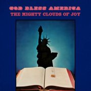 The Mighty Clouds Of Joy - God Bless America (2026) [Hi-Res]