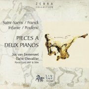 Claire Chevalier, Jos Van Immerseel - Saint-Saëns, Franck, Infante, Poulenc: Works for Two Pianos (2003) CD-Rip