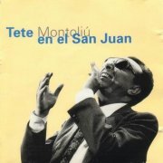 Tete Montoliu - Tete En El San Juan (1996)