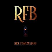 Rick Fowler Band - RFB (2024) Hi-Res