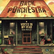 Back Porchestra - Voices In My Head (Genre Whiplash) (2022)