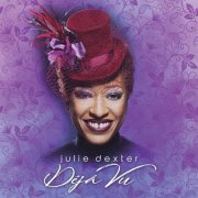 Julie Dexter - Déjà Vu (2019)