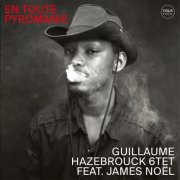 Guillaume Hazebrouck - En toute pyromanie (2026) [Hi-Res]