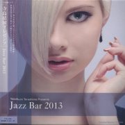 VA - Yasukuni Terashima Presents - Jazz Bar 2013 (2013)