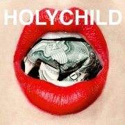 HOLYCHILD - The Shape of Brat Pop to Come (2015) Hi-Res