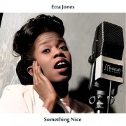 Etta Jones - Something Nice (Remastered Edition) (1961/2024) [Hi-Res]