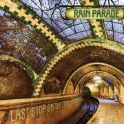 Rain Parade - Last Stop On The Underground EP (2024) Hi-Res