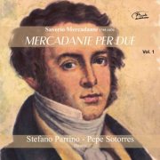 Stefano Parrino & Pepe Sotorres - Saverio Mercadante: Mercadante Per Due, Vol. 1 (2025) [Hi-Res]
