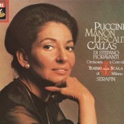 Maria Callas, Tullio Serafin - Puccini: Manon Lescaut (1985) CD-Rip