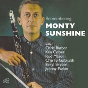 Monty Sunshine - Remembering Monty Sunshine (2016)