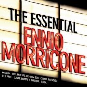 Various Artists - The Essential Ennio Morricone (2014)