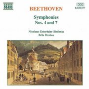 Nicolaus Esterhazy Sinfonia, Bela Drahos - Beethoven: Symphonies Nos. 4 & 7 (1997)