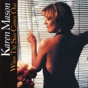 Karen Mason - When the Sun Comes Out (2001)