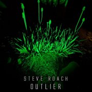Steve Roach - Outlier (2026)