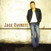 Jace Everett - Jace Everett (2005)