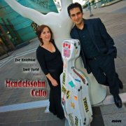 Zoë Knighton, Amir Farid - Mendelssohn Cello (2010) [Hi-Res]