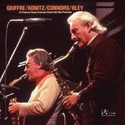 Jimmy Giuffre, Lee Konitz, Bill Connors & Paul Bley - Improvising Artists Festival (1978/2020)