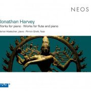 Pirmin Grehl, Florian Howlscher - Harvey: Works for piano and for flute & piano (2009)