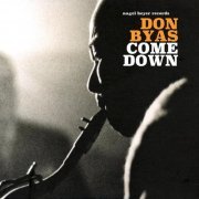 Don Byas - Come Down (2018)