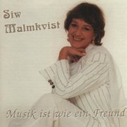 Siw Malmkvist - Musik ist wie ein Freund (2023)