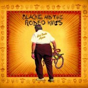 Blackie and The Rodeo Kings - Let's Frolic Again (2006)