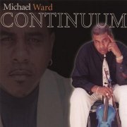 Michael Ward - Continuum (2003)