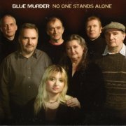 Blue Murder - No One Stands Alone (2002)