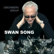 Greenberg Group - Swan Song (2023)