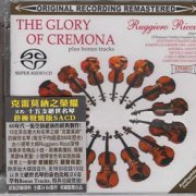 Ruggiero Ricci, Leon Pommers - The Glory Of Cremona (1963) [2022 SACD]