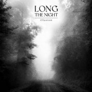 Long The Night - Illusion (2021)