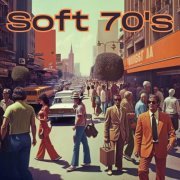 VA - Soft 70's (2023)