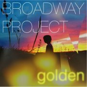 Broadway Project - Golden (2020)