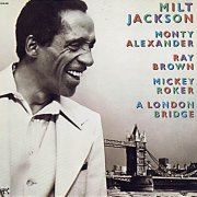 Milt Jackson - A London Bridge (1988)