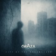 Graza - City of the Dreamscape (2025)
