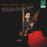 Anna Castellari - Cánticos de la Tierra: Romantic Iberian Harp Landscapes (2025)