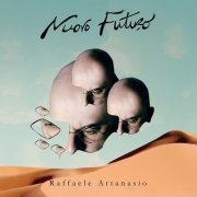 Raffaele Attanasio - Nuovo Futuro (2021) [Hi-Res]