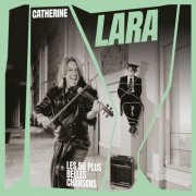 Catherine Lara - Les 50 plus belles chansons (2026)
