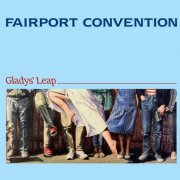 Fairport Convention - Gladys' Leap (1986)