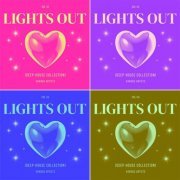 VA - Lights Out (Deep-House Collection), Vol. 1 - 4 (2023)