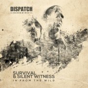 Silent Witness & Survival - In From The Wild LP (2013)