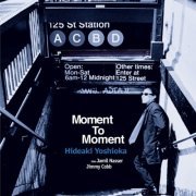 Hideaki Yoshioka - Moment To Moment (2000/2015) flac